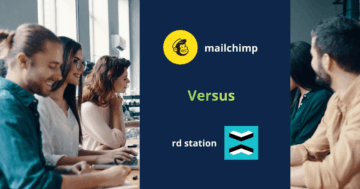 Mailchimp ou RD Station: Qual É o Melhor Para o Seu Negócio?